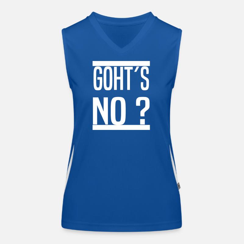 Goht´s No Geht´s noch Schwäbisch Schwaben Spruch Funktionelles Kontrast-Tank Top für Frauen