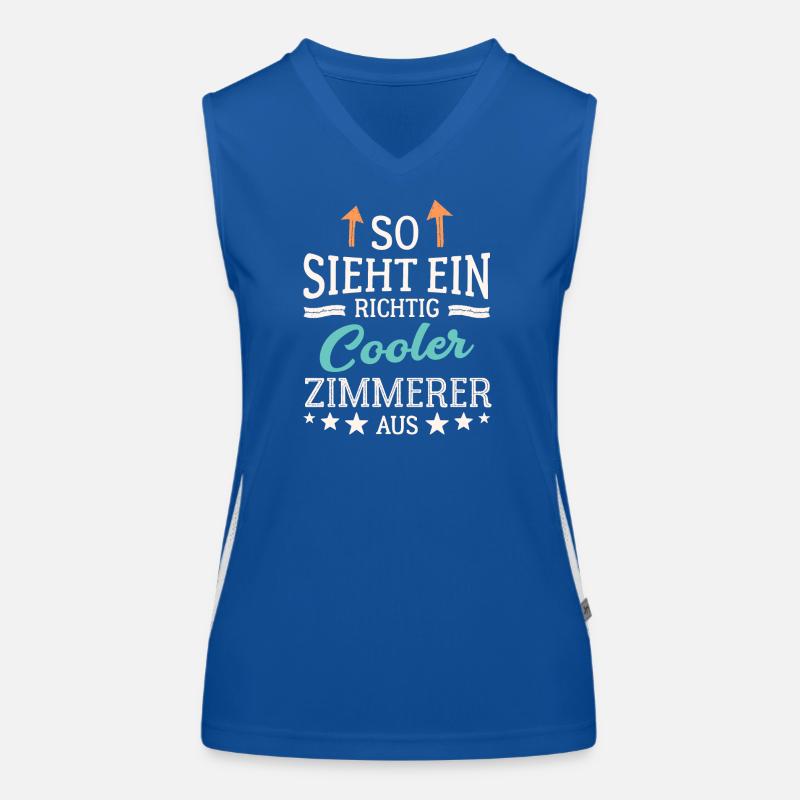 So sieht ein richtig cooler Zimmerer aus Funktionelles Kontrast-Tank Top für Frauen