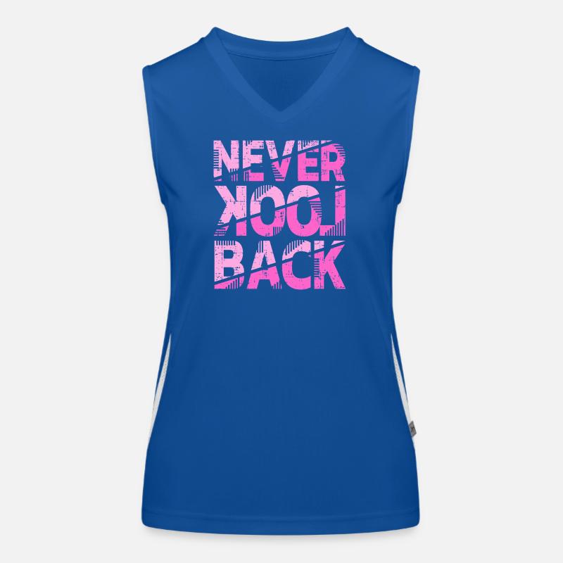 Never Look Back Motivational Design Women's Functional Contrast Tank Top