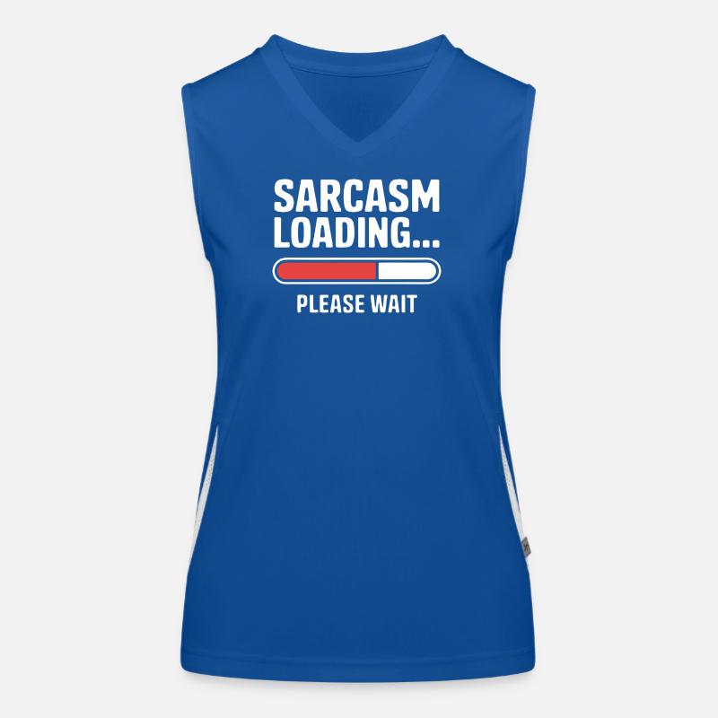 Sarcasm Loading Funny Saying Sarcastic Quote Gift Women's Functional Contrast Tank Top