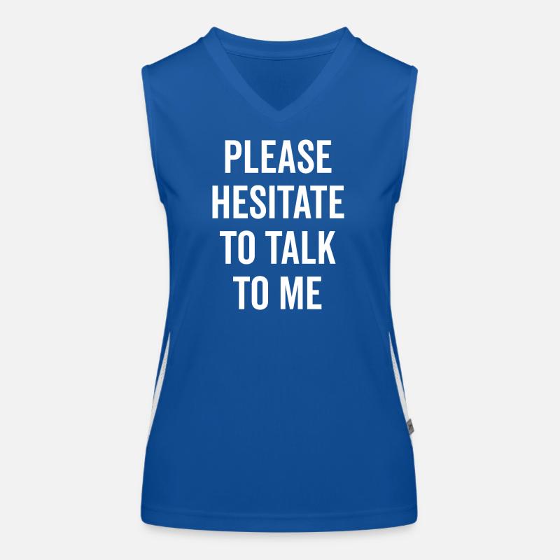 Bitte zögern Sie, mit mir zu sprechen Funktionelles Kontrast-Tank Top für Frauen