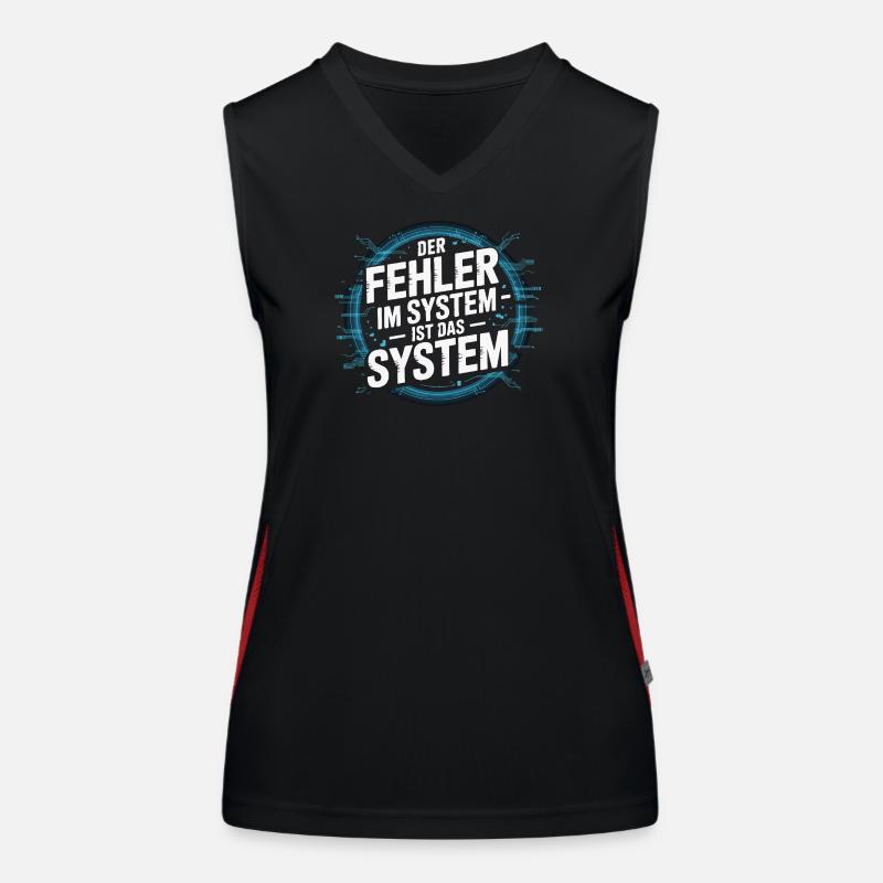 Der Fehler im System - liegt im System JA! Funktionelles Kontrast-Tank Top für Frauen