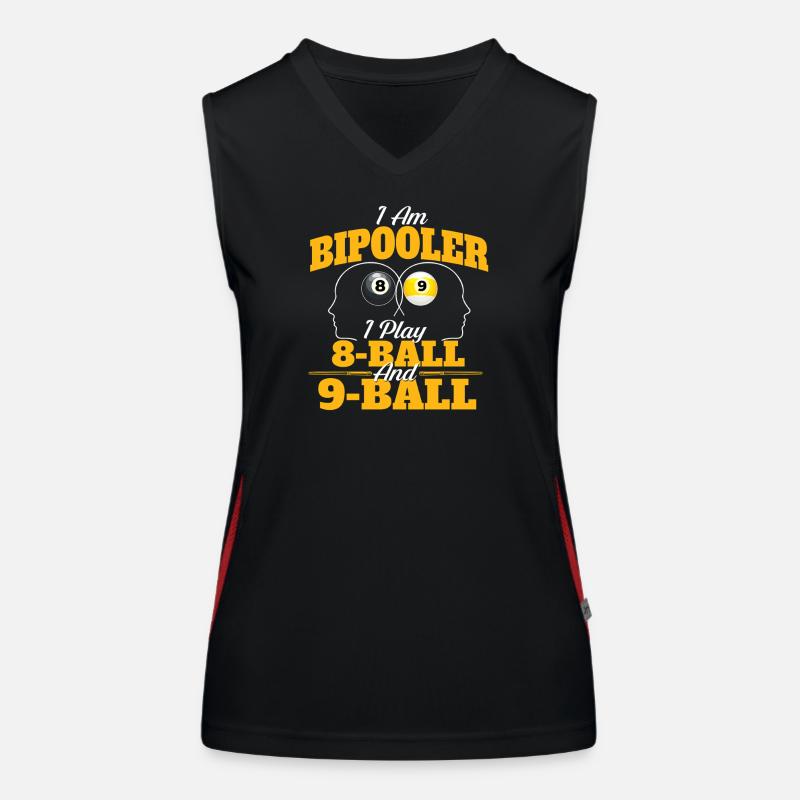 Ich bin Bipooler 8-Ball 9-Ball Billard Queue Spiel Funktionelles Kontrast-Tank Top für Frauen