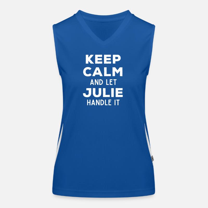 Keep Calm Lass Julie das regeln Lustiger Spruch Funktionelles Kontrast-Tank Top für Frauen