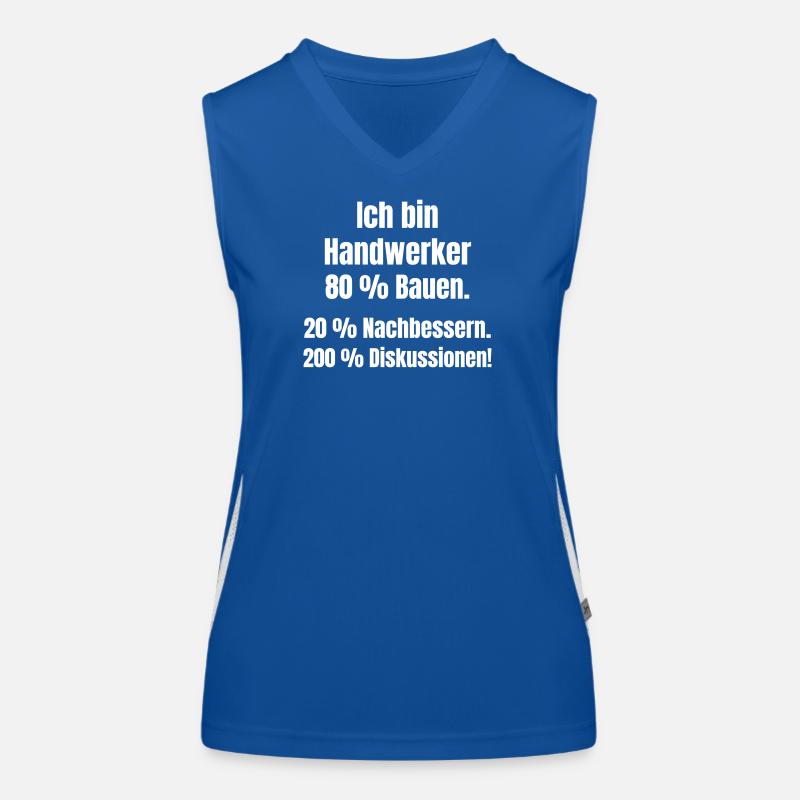 Ich bin Handwerker Spruch Funktionelles Kontrast-Tank Top für Frauen