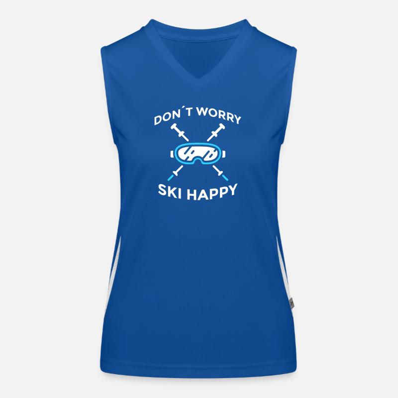 Don’t Worry Ski Happy Skispruch Funktionelles Kontrast-Tank Top für Frauen