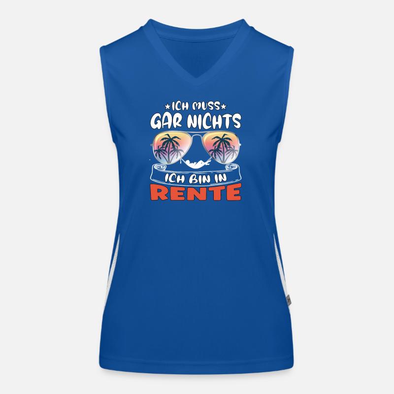 Ich muss gar nichts – Ich bin in Rente Funktionelles Kontrast-Tank Top für Frauen