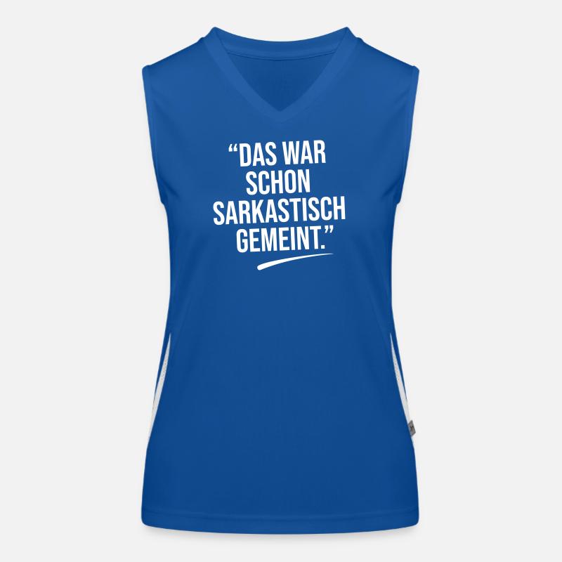 That was meant sarcastically. Women's Functional Contrast Tank Top