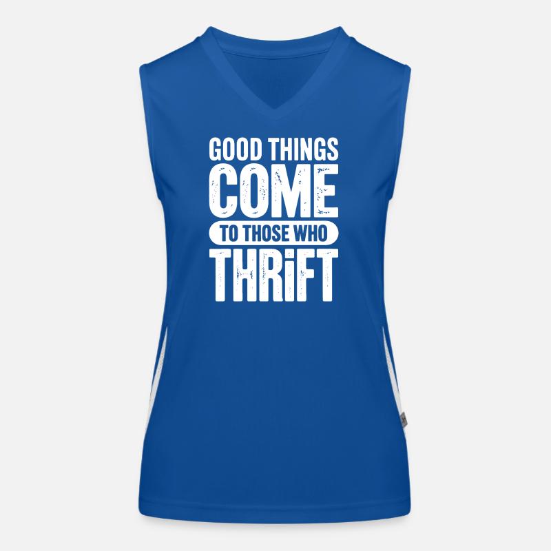 Good Things Come to Those Who Thirst Women's Functional Contrast Tank Top