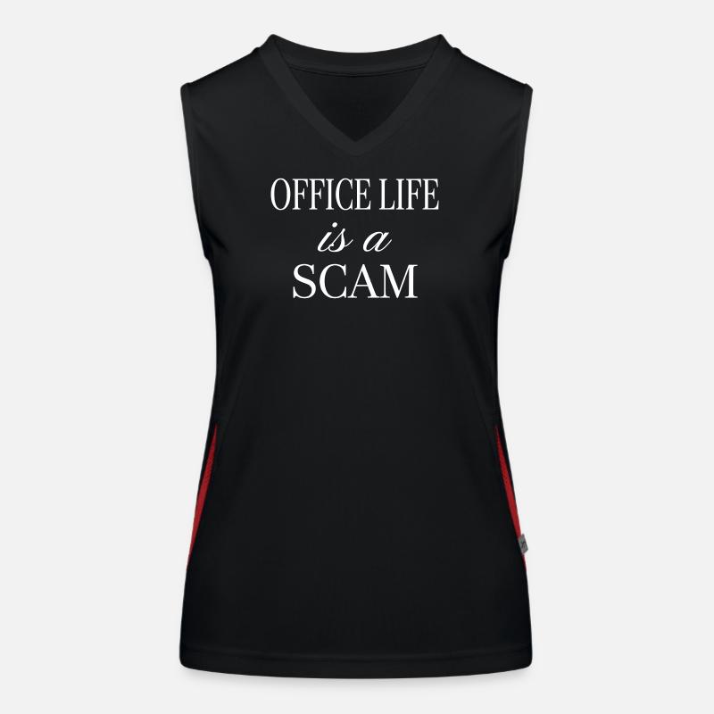 Office Life is a Scam - Sarcastic Statement - Women's Functional Contrast Tank Top - black/red
