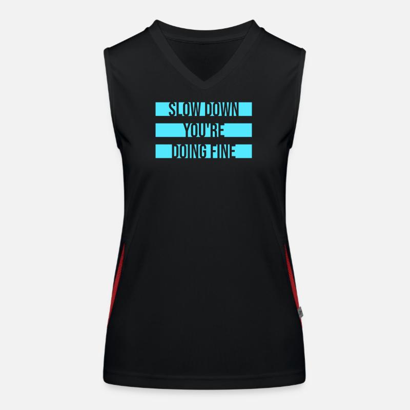 Slow Down You're Doing Fine Motivation Saying Logo Women's Functional Contrast Tank Top