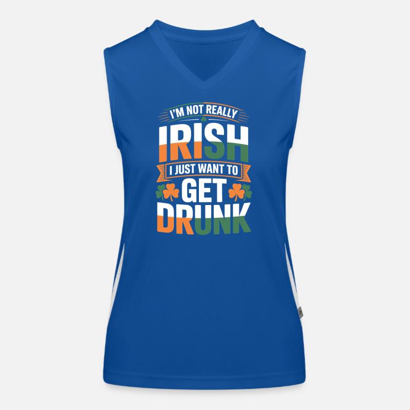 Not Really Irish Get Drunk Women's Functional Contrast Tank Top