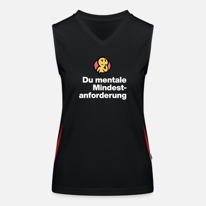 YOU MENTAL MINIMUM DEMAND. SARCASM GIFT Women's Functional Contrast Tank Top