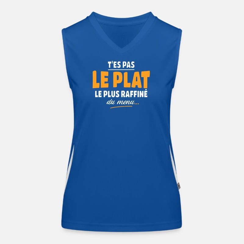 T'es pas le plat le plus raffiné du menu Débardeur respirant contrasté Femme