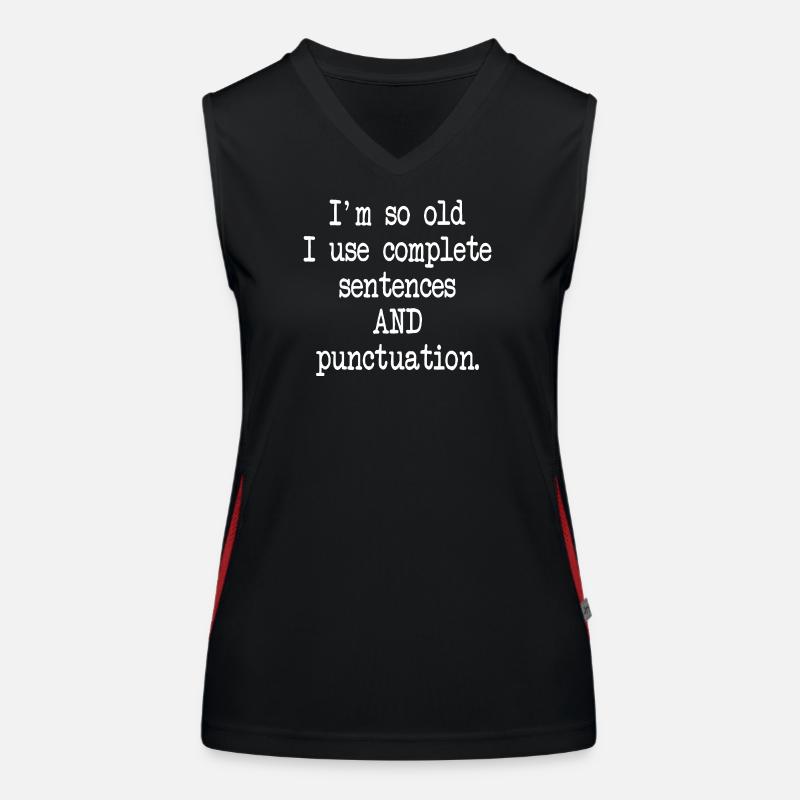 Old Enough for Complete Sentences Women's Functional Contrast Tank Top