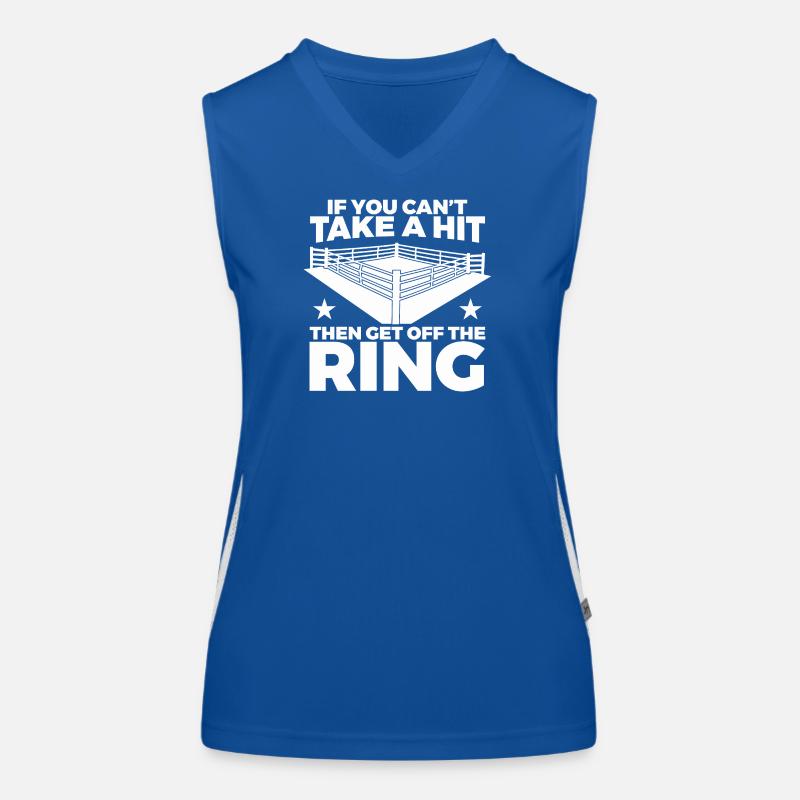 Si tu ne peux pas encaisser le coup, alors quitte le ring Débardeur respirant contrasté Femme