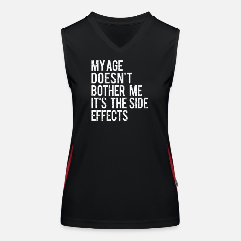 Age Side Effects Quote  Women's Functional Contrast Tank Top