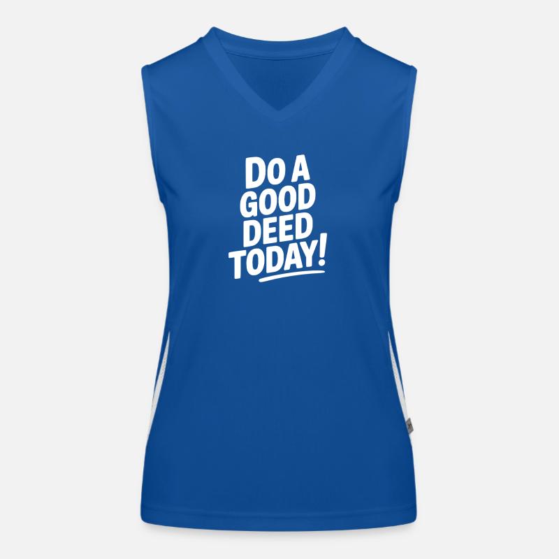 Do a Good Deed Today! Women's Functional Contrast Tank Top
