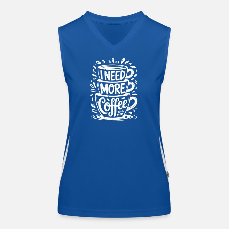 I need more coffee and more Funktionelles Kontrast-Tank Top für Frauen