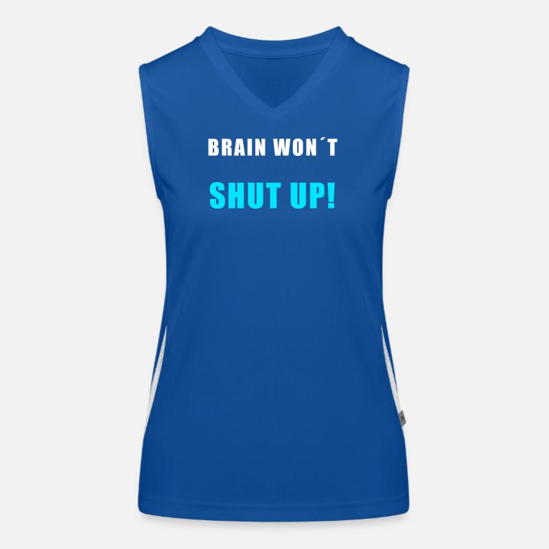 Brain Won’t Shut Up – Lustiges Overthinking Shirt Funktionelles Kontrast-Tank Top für Frauen