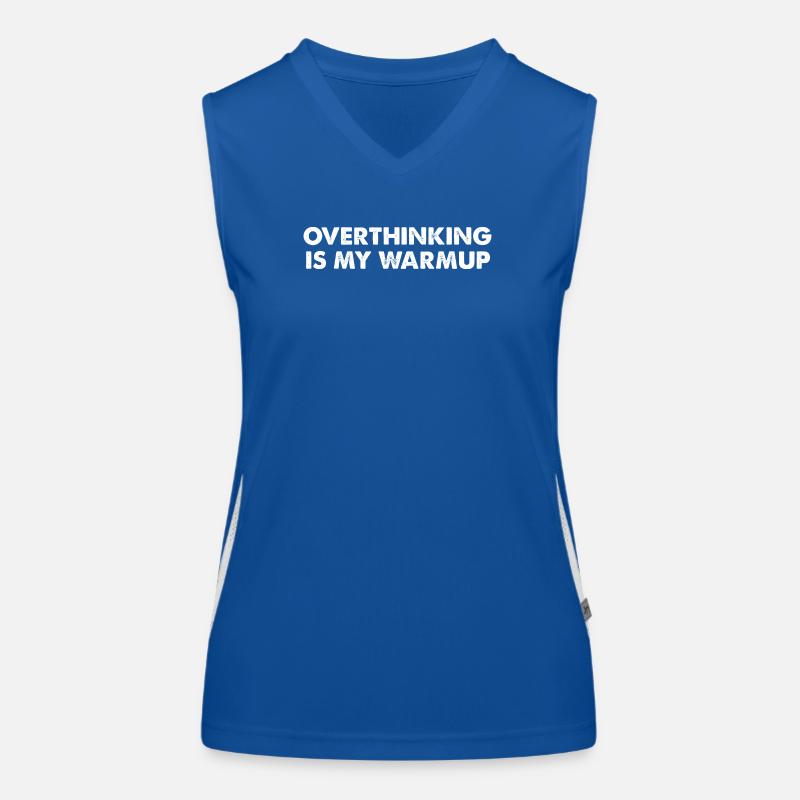 Overthinking is my warm-up Women's Functional Contrast Tank Top