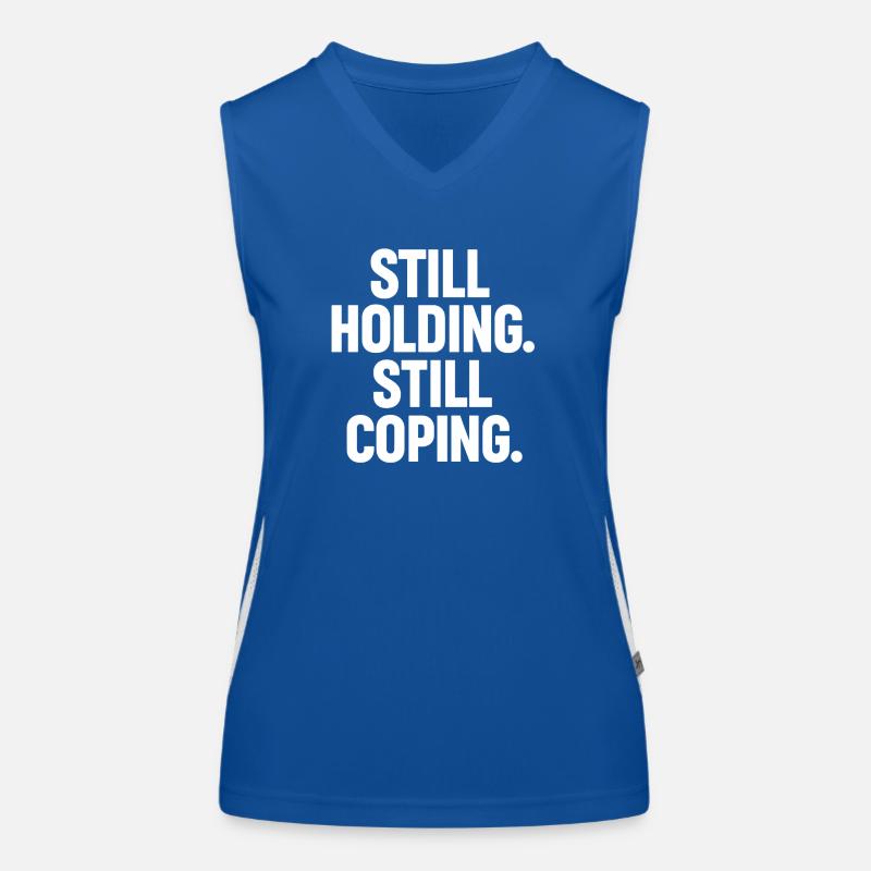 Still Holding Still Coping Krypto Meme Design Funktionelles Kontrast-Tank Top für Frauen