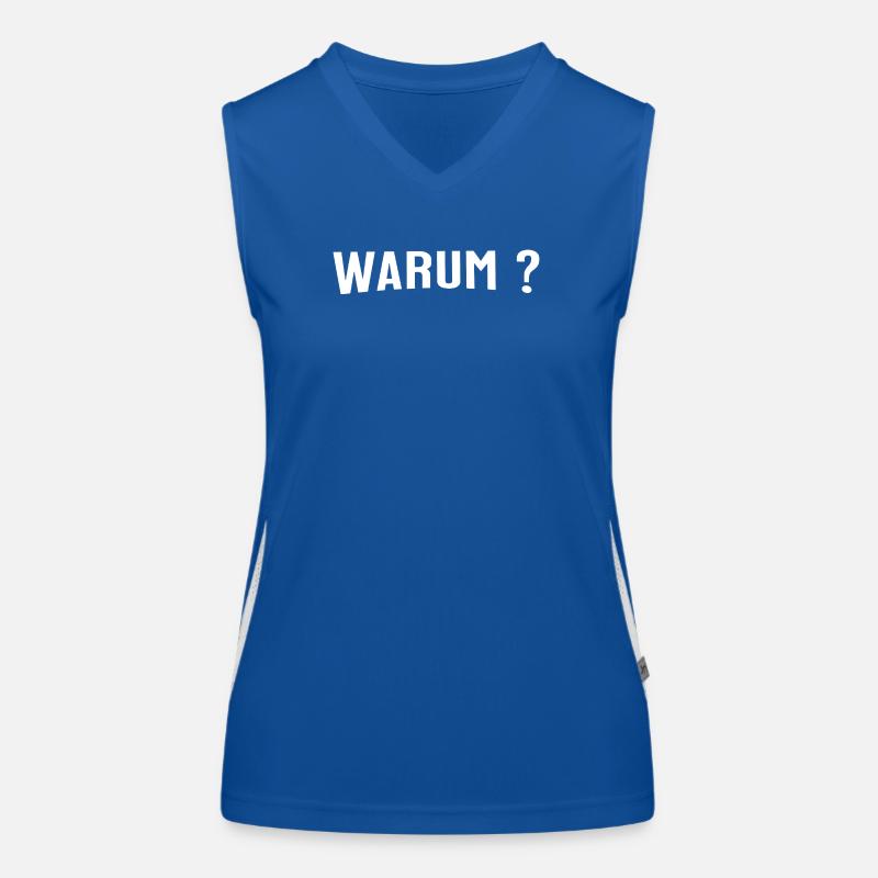 Warum ? - Eine einfache Frage Funktionelles Kontrast-Tank Top für Frauen