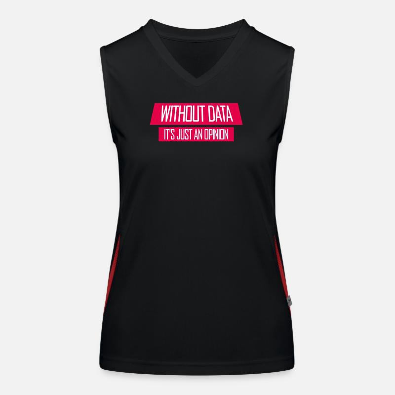 Without Data It's Just An Opinion Statistics Nerd Women's Functional Contrast Tank Top