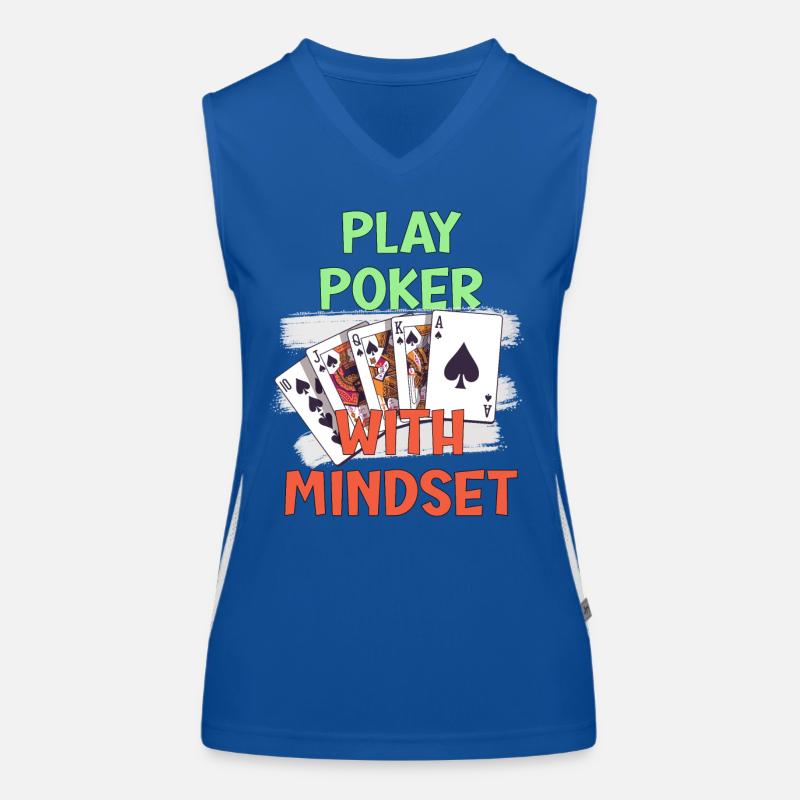 Poker Player Play with Mindset Design Funktionelles Kontrast-Tank Top für Frauen