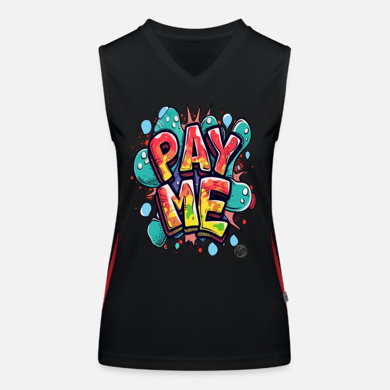Auffälliges buntes Design: Bezahle mich! Funktionelles Kontrast-Tank Top für Frauen