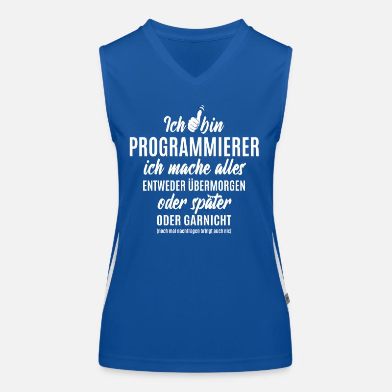 Ich bin Programmierer ich mache alles später Funktionelles Kontrast-Tank Top für Frauen