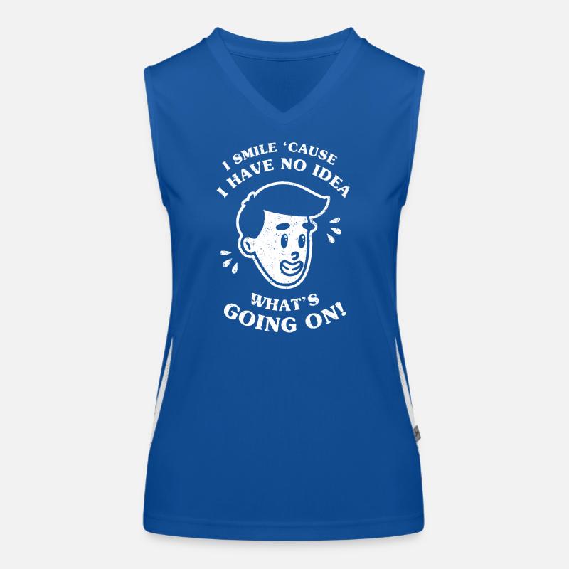 I Smile 'Cause I Have No Idea What's Going On Women's Functional Contrast Tank Top