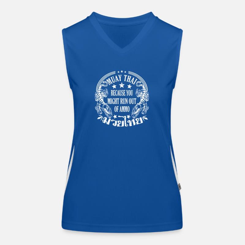 Muay Thai parce que vous pourriez manquer de munitions Débardeur respirant contrasté Femme