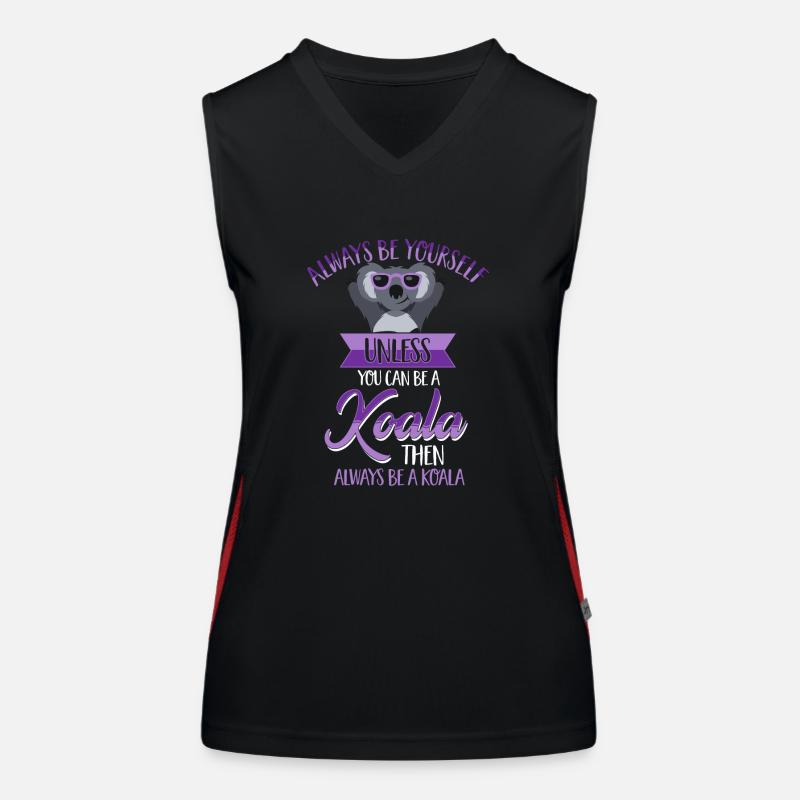 Always be yourself unless you can be a Koala Motto Débardeur respirant contrasté Femme