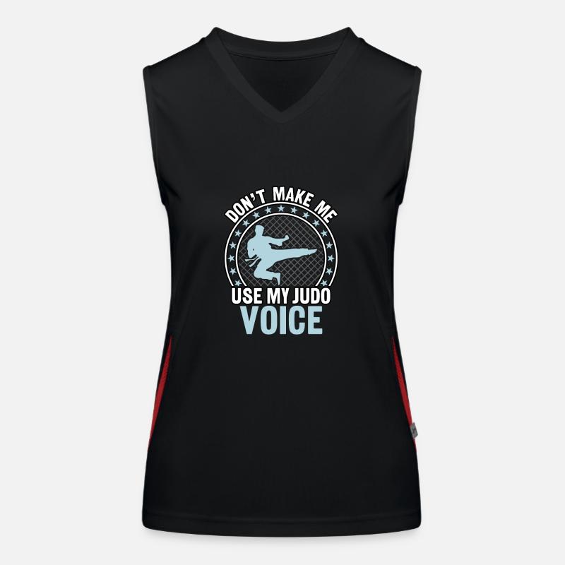 Don't make me use my Judo Voice Women's Functional Contrast Tank Top