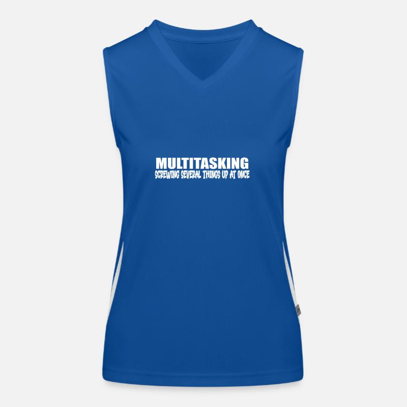 Funny multitasking quote Women's Functional Contrast Tank Top