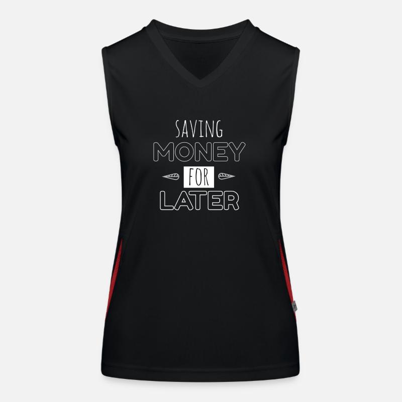 Saving money for Later Women's Functional Contrast Tank Top