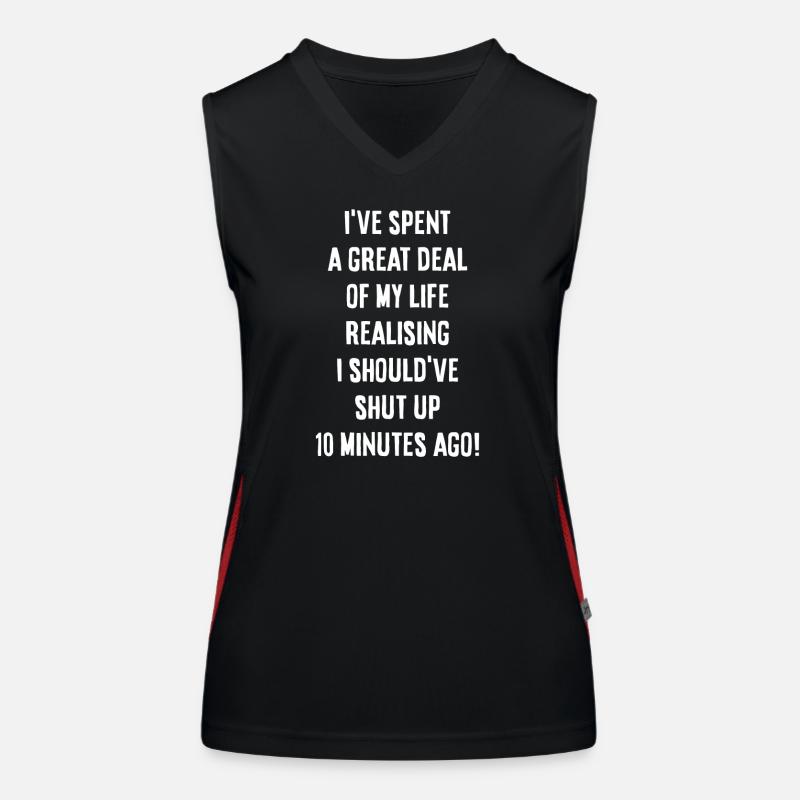 I should have shut up Women's Functional Contrast Tank Top