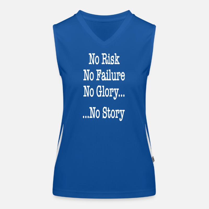 aucun risque, échec, gloire, histoire - motivation Débardeur respirant contrasté Femme
