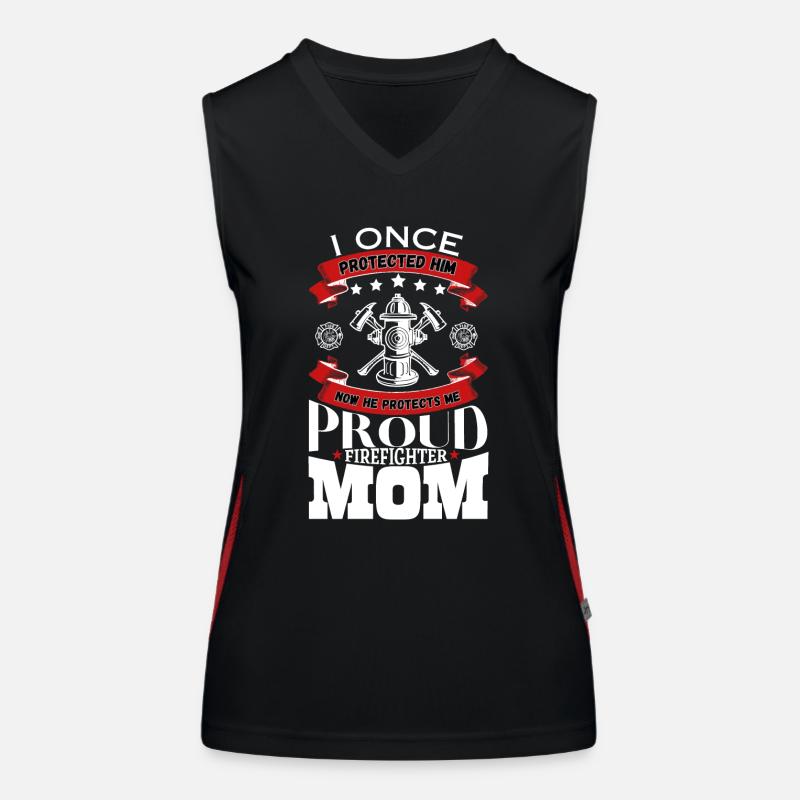 Proud Firefighter Mom I Once Protected Him Women's Functional Contrast Tank Top