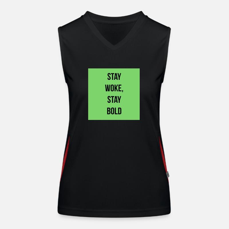 Stay woke stay bold Funktionelles Kontrast-Tank Top für Frauen