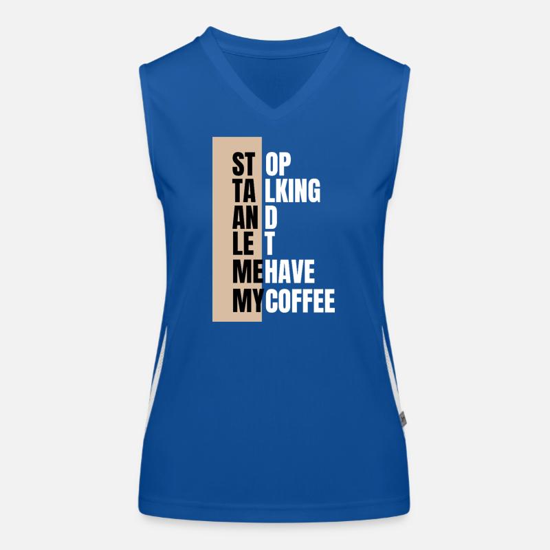 Stop talking – need coffee first Funktionelles Kontrast-Tank Top für Frauen