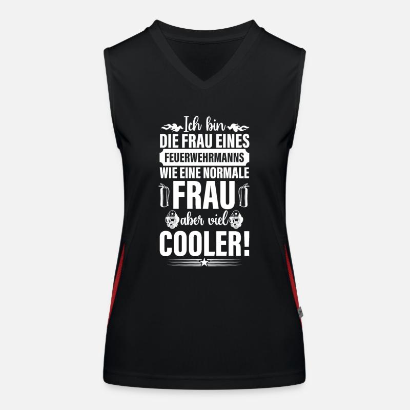Feuerwehr Feuerwehrmann Ehefrau Spruch Design Funktionelles Kontrast-Tank Top für Frauen