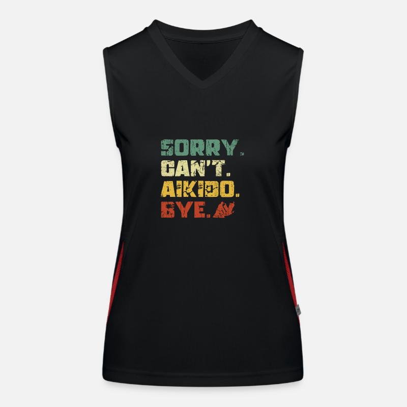 Sorry can't Aikido bye Funktionelles Kontrast-Tank Top für Frauen