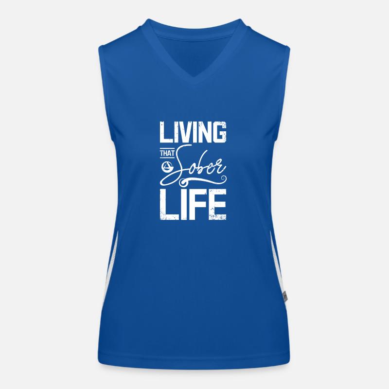 Sobriety Living that sober life Women's Functional Contrast Tank Top