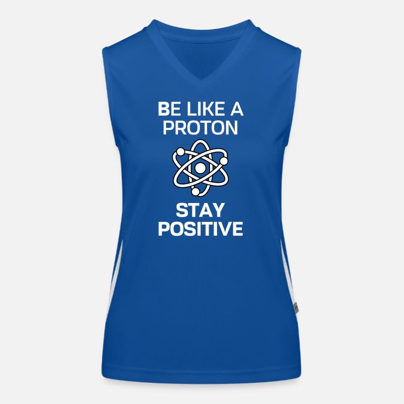 Restez positif comme un proton Débardeur respirant contrasté Femme