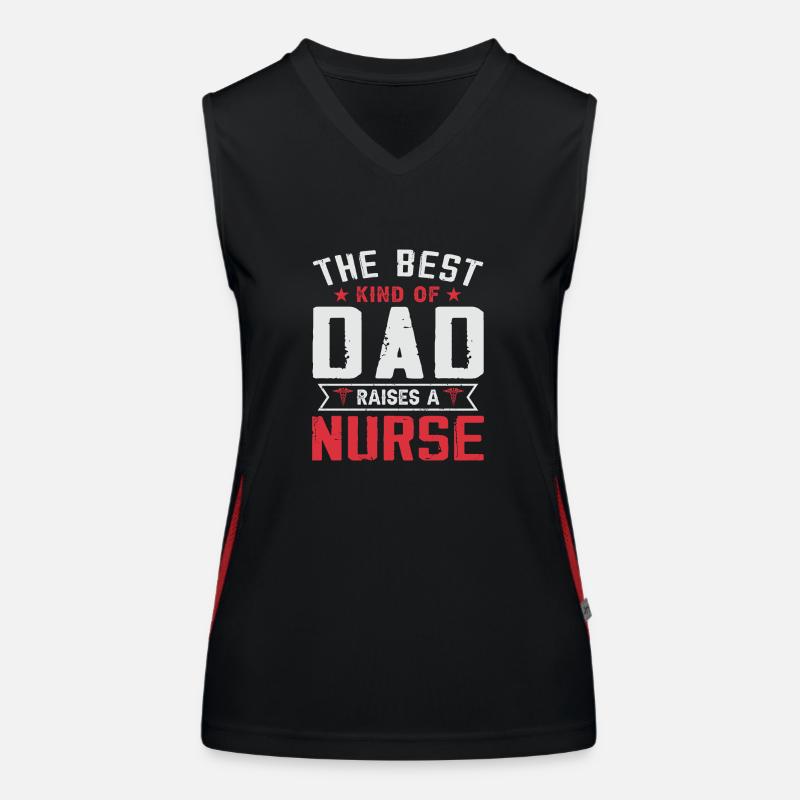 Die beste Art von Vater erzieht eine Krankenschwester Funktionelles Kontrast-Tank Top für Frauen