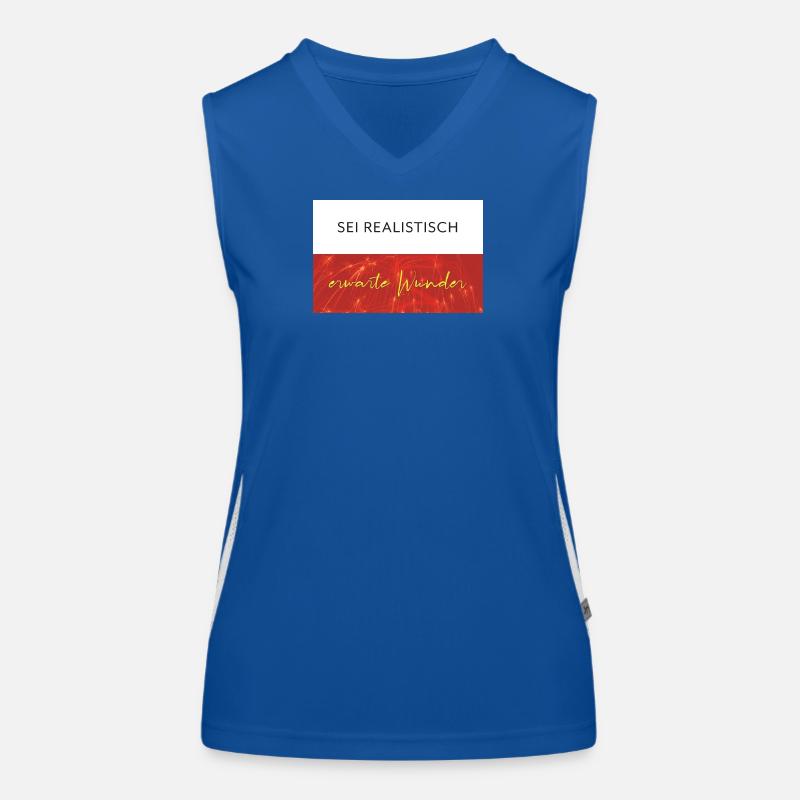 Sei realistisch - erwarte Wunder Funktionelles Kontrast-Tank Top für Frauen