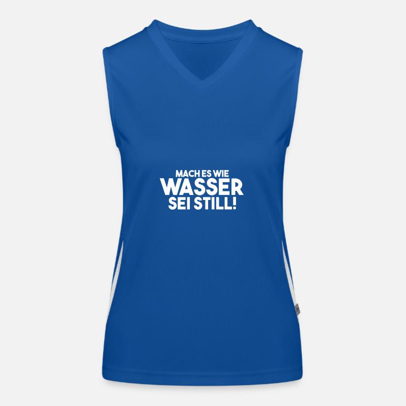 Mach es wie Wasser sei Still Funktionelles Kontrast-Tank Top für Frauen