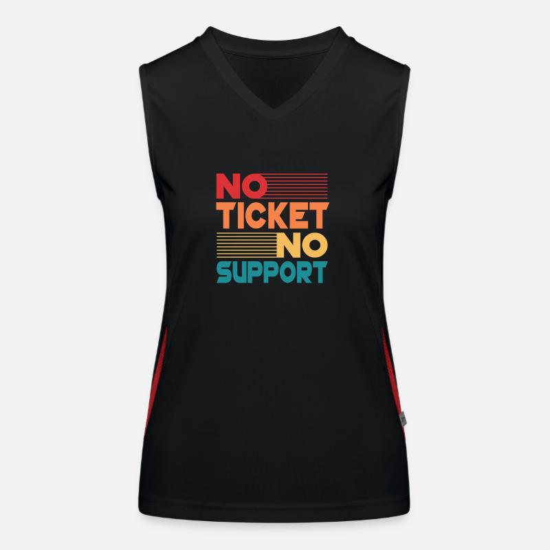 No Ticket No Support Informatiker IT Administrator Funktionelles Kontrast-Tank Top für Frauen